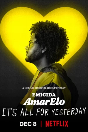 Emicida: AmarElo – It’s All For Yesterday