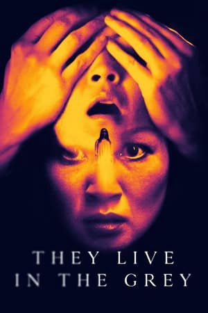 Xem Phim Họ Sống Trong Màu Xám Vietsub Ssphim - They Live in the Grey 2022 Thuyết Minh trọn bộ Vietsub