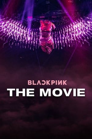 Xem Phim Blackpink Bản Điện Ảnh Vietsub Ssphim - BLACKPINK The Movie 2021 Thuyết Minh trọn bộ Vietsub