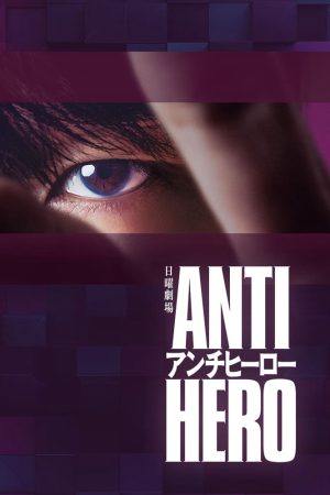 Xem Phim Phản Anh Hùng Vietsub Ssphim - Antihero 2024 Thuyết Minh trọn bộ HD Vietsub