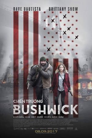 Xem Phim Chiến Trường Bushwick Vietsub Ssphim - Bushwick 2017 Thuyết Minh trọn bộ Vietsub