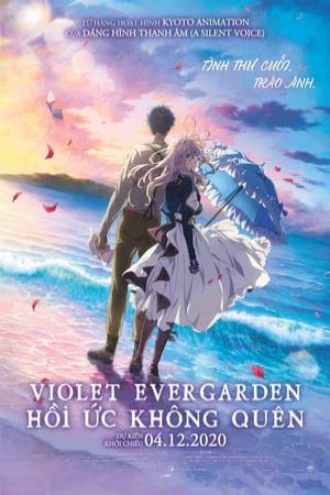Violet Evergarden Hồi Ức Không Quên