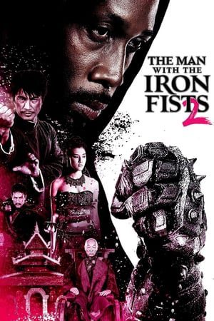 Xem Phim Thiết Quyền Vương 2 Vietsub Ssphim - The Man with the Iron Fists 2 2015 Thuyết Minh trọn bộ Vietsub