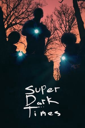 Xem Phim Tội Ác Học Đường Vietsub Ssphim - Super Dark Times 2017 Thuyết Minh trọn bộ Vietsub