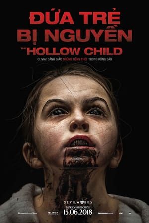 Xem Phim Đứa Trẻ Bị Nguyền Vietsub Ssphim - The Hollow Child 2018 Thuyết Minh trọn bộ Vietsub