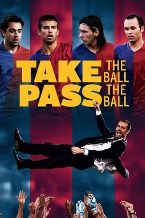 Xem Phim Đội Bóng Vĩ Đại Vietsub Ssphim - Take the Ball Pass the Ball 2018 Thuyết Minh trọn bộ Vietsub