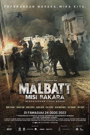 Xem Phim Malbatt Sứ mệnh Bakara Vietsub Ssphim - MALBATT Misi Bakara 2023 Thuyết Minh trọn bộ Vietsub + Thuyết Minh