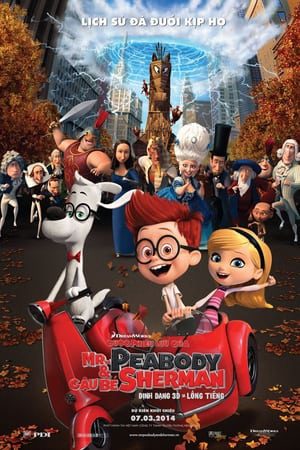 Cuộc Phiêu Lưu của Mr Peabody và Cậu Bé Sherman