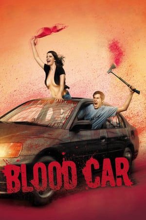 Xem Phim Blood Car Vietsub Ssphim - Blood Car 2007 Thuyết Minh trọn bộ Vietsub