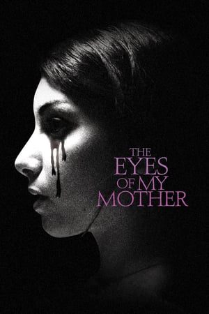 Xem Phim Đôi Mắt Huyền Bí Vietsub Ssphim - The Eyes of My Mother 2016 Thuyết Minh trọn bộ Vietsub