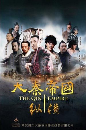 Xem Phim Đại Tần đế quốc ( 2) Vietsub Ssphim - The Qin Empire Season 2 2009 Thuyết Minh trọn bộ Vietsub