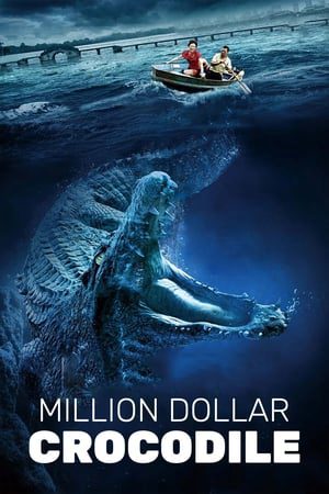 Xem Phim Cá Sấu Triệu Đô Vietsub Ssphim - Million Dollar Crocodile 2012 Thuyết Minh trọn bộ Vietsub