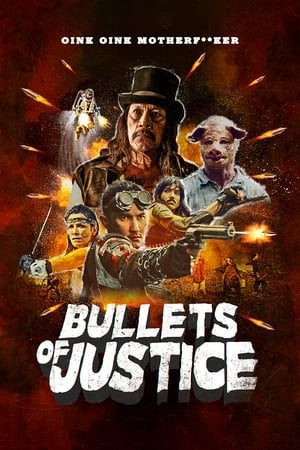 Xem Phim Những Viên Đạn Công Lý Vietsub Ssphim - Bullets of Justice 2020 Thuyết Minh trọn bộ Vietsub