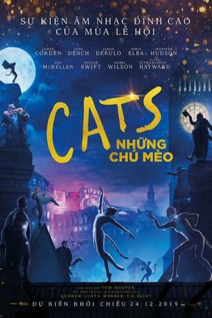 Xem Phim Cats Những Chú Mèo Vietsub Ssphim - Cats 2019 Thuyết Minh trọn bộ Vietsub