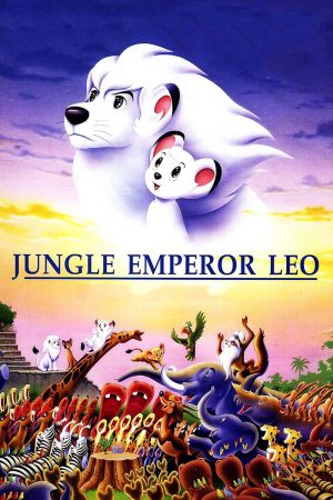 Xem Phim Chú Sư Tử Trắng Vietsub Ssphim - Jungle Emperor Leo 1996 Thuyết Minh trọn bộ Vietsub