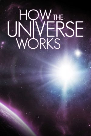 Xem Phim Vũ trụ hoạt động như thế nào ( 7) Vietsub Ssphim - How the Universe Works (Season 7) 2018 Thuyết Minh trọn bộ Vietsub