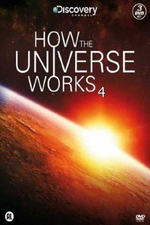 Xem Phim Vũ trụ hoạt động như thế nào ( 4) Vietsub Ssphim - How the Universe Works (Season 4) 2014 Thuyết Minh trọn bộ Vietsub