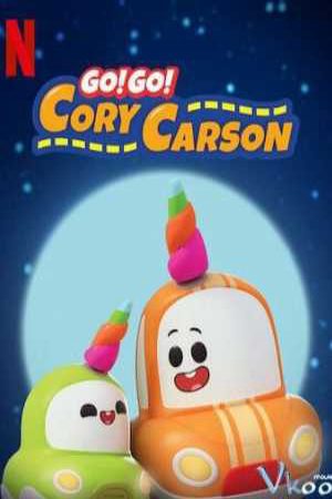 Xem Phim Tiến lên nào Xe Nhỏ ( 3) Vietsub Ssphim - Go Go Cory Carson (Season 3) 2019 Thuyết Minh trọn bộ Vietsub