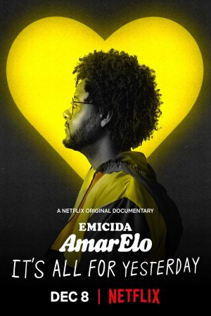 Emicida AmarElo Its All For Yesterday