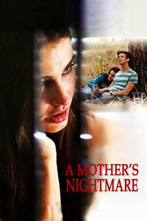 Xem Phim Ám Ảnh Mẹ Vietsub Ssphim - A Mothers Nightmare 2011 Thuyết Minh trọn bộ Vietsub