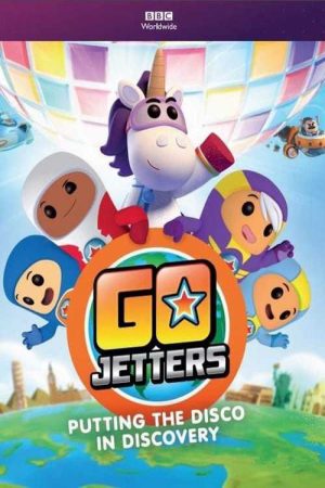 Xem Phim Go Jetters Du hành thế giới ( 1) Vietsub Ssphim - Go Jetters (Season 1) 2014 Thuyết Minh trọn bộ Vietsub