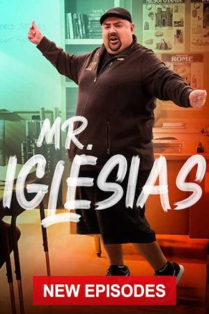 Xem Phim Thầy Giáo Iglesias ( 2) Vietsub Ssphim - Mr Iglesias (Season 2) 2019 Thuyết Minh trọn bộ Vietsub