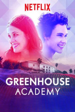 Xem Phim Học viện Greenhouse ( 3) Vietsub Ssphim - Greenhouse Academy (Season 3) 2018 Thuyết Minh trọn bộ Vietsub