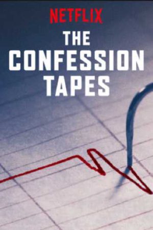 Xem Phim Đoạn băng thú tội ( 1) Vietsub Ssphim - The Confession Tapes (Season 1) 2016 Thuyết Minh trọn bộ Vietsub