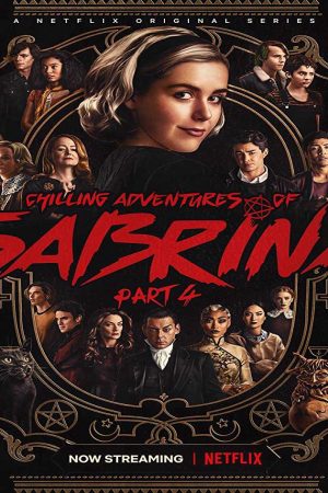 Xem Phim Những Cuộc Phiêu Lưu Rùng Rợn Của Sabrina ( 4) Vietsub Ssphim - Chilling Adventures of Sabrina (Season 4) 2019 Thuyết Minh trọn bộ Vietsub