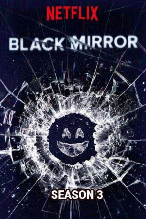 Xem Phim Gương Đen ( 3) Vietsub Ssphim - Black Mirror (Season 3) 2015 Thuyết Minh trọn bộ Vietsub