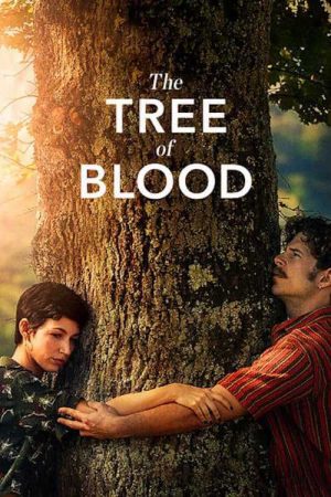 Xem Phim Cây huyết thống Vietsub Ssphim - The Tree of Blood 2017 Thuyết Minh trọn bộ Vietsub