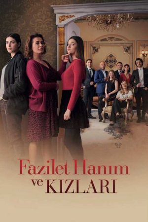 Xem Phim Fazilet Và Những Cô Con Gái ( 1) Vietsub Ssphim - Fazilet Hanim ve Kizlari (Season 1) 2016 Thuyết Minh trọn bộ Vietsub