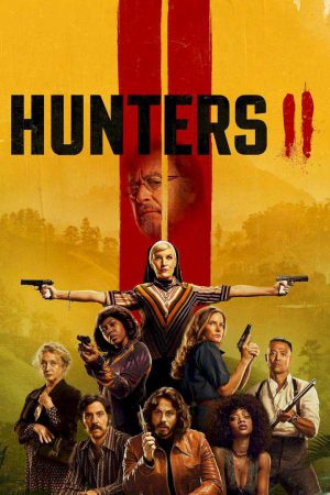 Xem Phim Hunters ( 2) Vietsub Ssphim - Hunters (Season 2) 2019 Thuyết Minh trọn bộ Vietsub