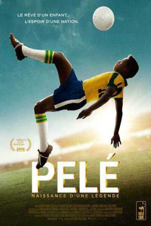 Xem Phim Pelé Vietsub Ssphim - Pelé 2020 Thuyết Minh trọn bộ Vietsub