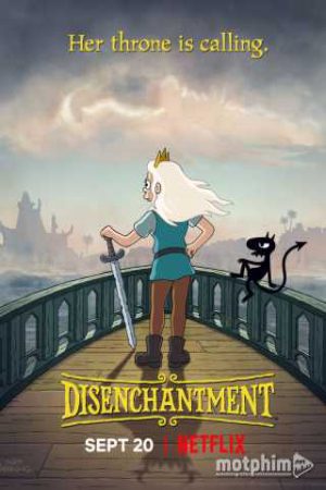 Xem Phim Tỉnh mộng ( 2) Vietsub Ssphim - Disenchantment (Season 2) 2018 Thuyết Minh trọn bộ Vietsub