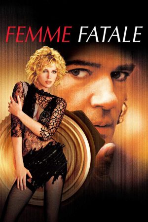 Xem Phim Người Đàn Bà Tội Lỗi Vietsub Ssphim - Femme Fatale 2001 Thuyết Minh trọn bộ Vietsub