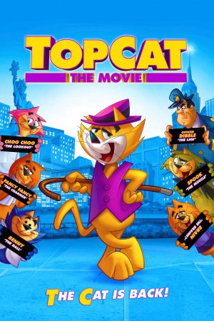 Xem Phim Top Cat The Movie Vietsub Ssphim - Don Gato y su pandilla 2010 Thuyết Minh trọn bộ Vietsub