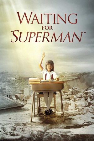 Xem Phim Chờ đợi Siêu nhân Vietsub Ssphim - Waiting for Superman 2009 Thuyết Minh trọn bộ Vietsub