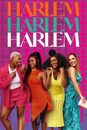 Xem Phim Harlem ( 2) Vietsub Ssphim - Harlem (Season 2) 2022 Thuyết Minh trọn bộ Vietsub