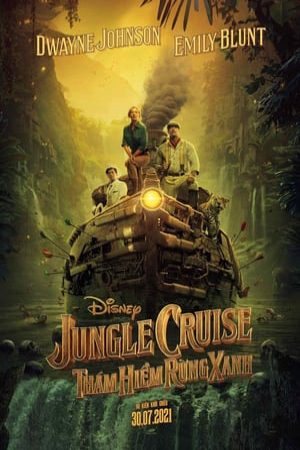 Jungle Cruise Thám Hiểm Rừng Xanh