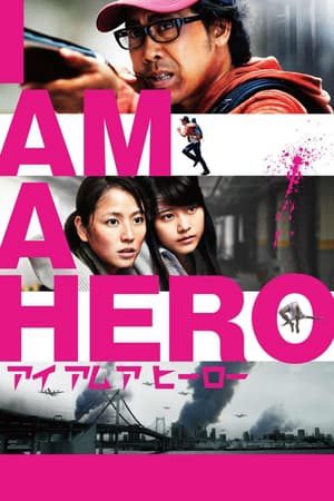 Xem Phim Tôi Là Người Hùng Vietsub Ssphim - I Am A Hero 2016 Thuyết Minh trọn bộ Vietsub