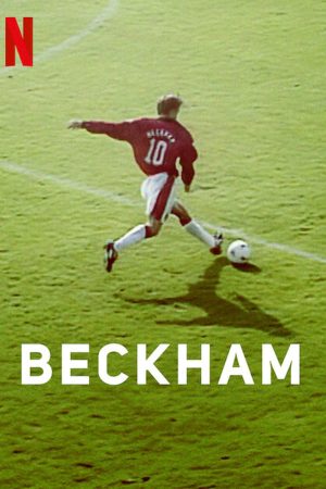 Xem Phim Beckham 1 Vietsub Ssphim - Beckham Season 1 2023 Thuyết Minh trọn bộ Vietsub