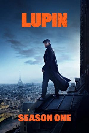 Xem Phim Siêu Trộm Lupin 1 Vietsub Ssphim - Lupin Season 1 2021 Thuyết Minh trọn bộ Vietsub