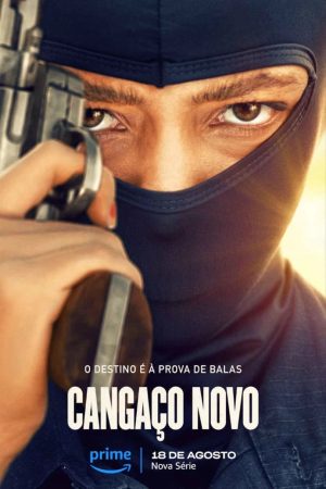 Xem Phim Kẻ Cướp Vietsub Ssphim - Cangaço Novo New Bandits 2023 Thuyết Minh trọn bộ Vietsub