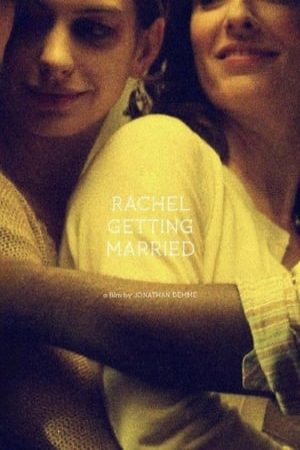 Xem Phim Đám Cưới Của Rachel Vietsub Ssphim - Rachel Getting Married 2008 Thuyết Minh trọn bộ Vietsub