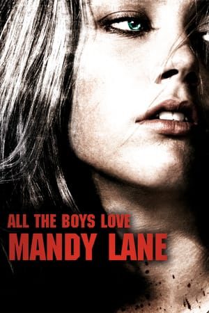 Xem Phim Sự Quyến Rũ C Người (2006) Vietsub Ssphim - All the Boys Love Mandy Lane 2006 Thuyết Minh trọn bộ Vietsub