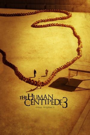 Xem Phim Con Rết Người 3 Vietsub Ssphim - The Human Centipede 3 (Final Sequence) 2015 Thuyết Minh trọn bộ Vietsub