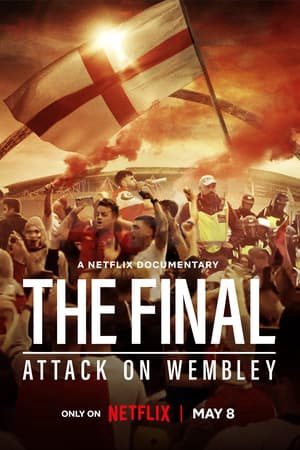 Xem Phim Trận Chung Kết Vụ Tấn Công Wembley Vietsub Ssphim - The Final Attack on Wembley 2024 Thuyết Minh trọn bộ Vietsub