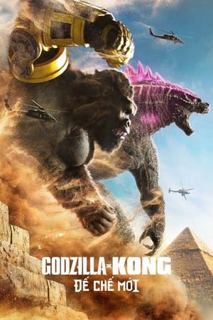 Godzilla x Kong Đế Chế Mới