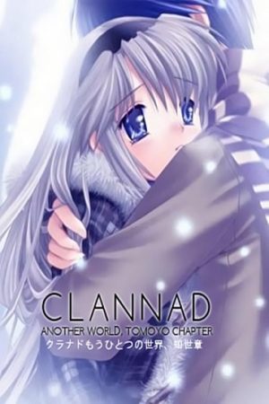 Clannad Mou Hitotsu no Sekai Tomoyo hen